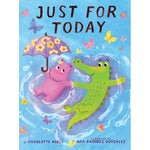 Just For Today - Best Books for Ages 4 to 8 - Fat Brain Toys - US 7360