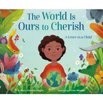 The World Is Ours to Cherish - A Letter to a Child - US 4498